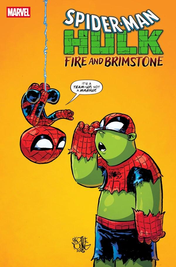 Spider-Man / Hulk: Fire and Brimstone #1 (2026) (Skottie Young Variant)