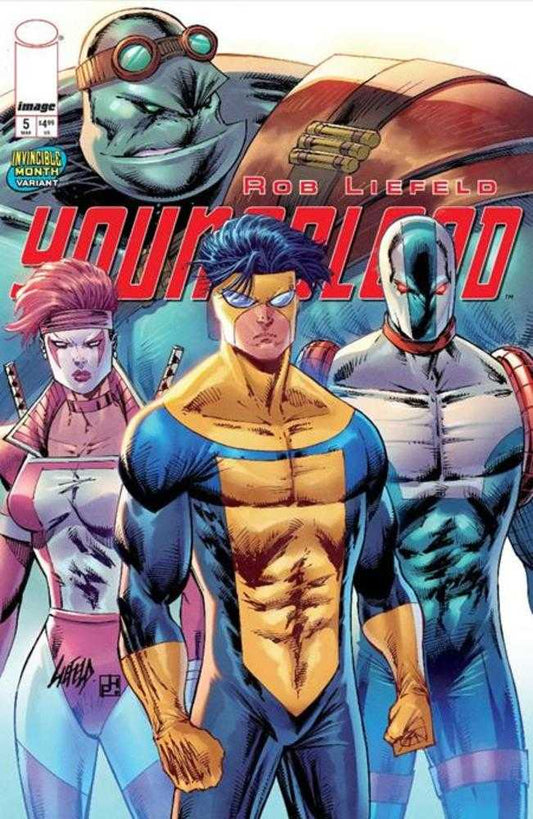 Youngblood #5 Cover E Rob Liefeld Invincible Team Up Variant (Mature)