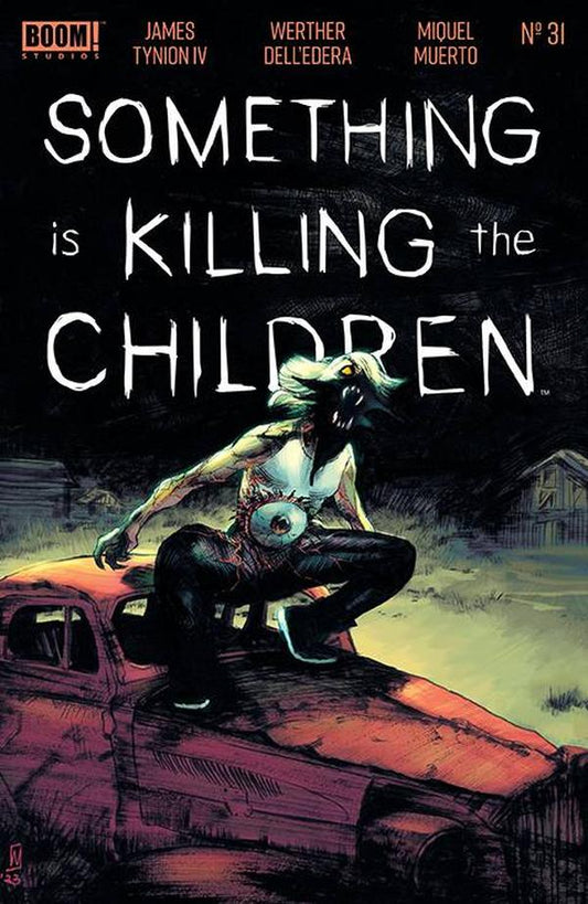 Something is Killing the Children #31 Cover A Werther Dell'Edera Regular
