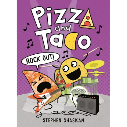 Pizza and Taco: Rock Out!: (A Graphic Novel) - Hardcover