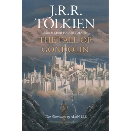 The Fall of Gondolin - Hardcover