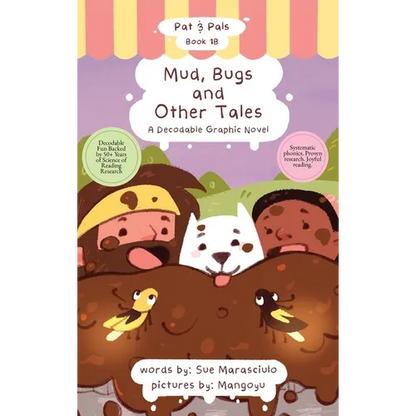 Mud, Bugs and Other Tales: A Decodable Graphic Novel: A Decodable Graphic Novel - Hardcover