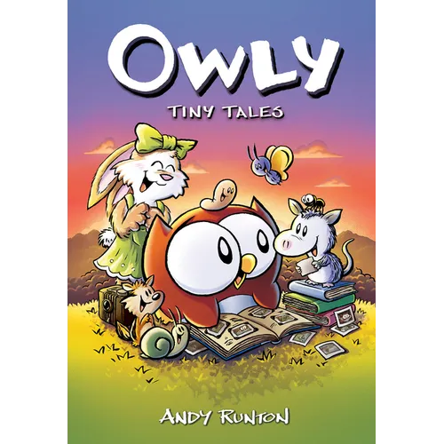 Tiny Tales: A Graphic Novel (Owly #5)