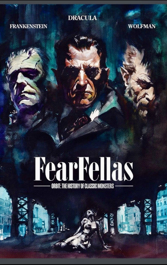 Orbit: History of Classic Monsters Fearfellas Goodfellas Homage NYCC Ltd. 120
