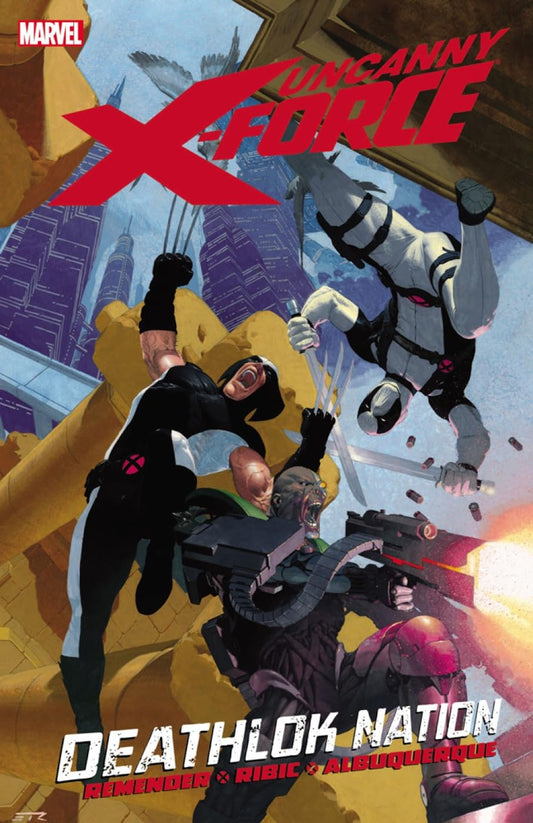 Uncanny X Force TPB Volume 02 Deathlok Nation