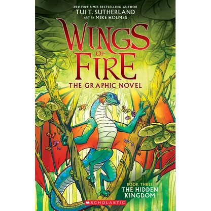 Wings of Fire: The Hidden Kingdom: A Graphic Novel (Wings of Fire Graphic Novel #3): Volume 3 - Paperback