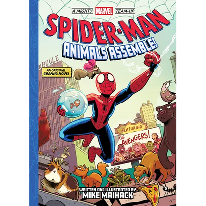 Spider-Man: Animals Assemble! (a Mighty Marvel Team-Up): An Original Graphic Novel - Hardcover